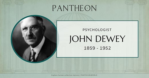 John Dewey Biography | Pantheon