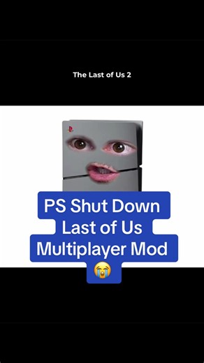 PlayStation Shut Down a Last of Us Multiplayer Mod 😭 #xbox #playstation #gaming #gamingnews