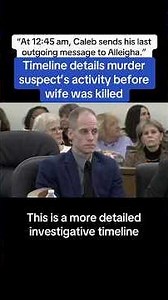 Timeline Details Murder Suspect’s Activity Before Wife Was Killed