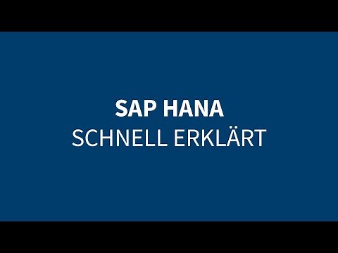 SAP HANA schnell erklärt