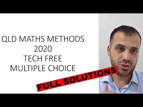 QLD Maths Methods 2020 External Exam: Tech Free Multiple Choice Full Solutions