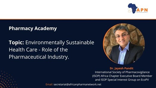 Environmentally Sustainable Health Care - Role of the Pharmaceutical Industry. | African Pharmaceutical Network (APN)