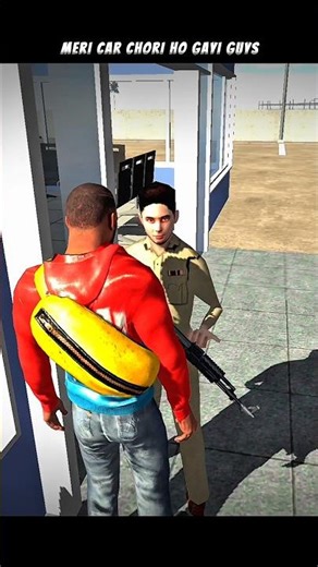 Meri car chori ho gayi | indian bike driving 3d | #shorts #gaming #indianbikedriving3d #viral