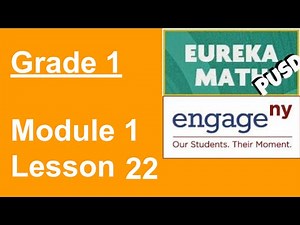 Eureka Math Grade 1 Module 1 Lesson 22