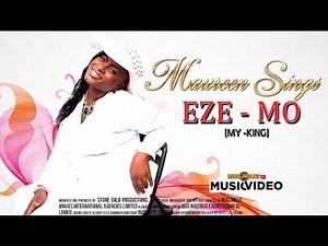 Latest Nigerian Nollywood Movies - Eze Mo (My King) Official Video