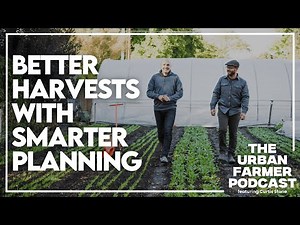No-Till Mastery: Saving Time and Maximizing Profits (The Urban Farmer S1W3)