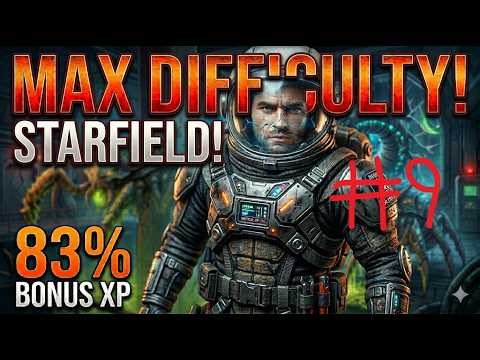 Starfield’s Extreme Mode (+87% XP) - Ep10 - #Starfield #ExtremeDifficulty