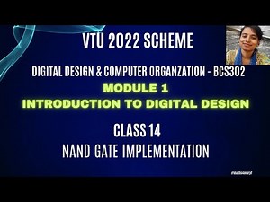 Class 14 | NAND GATE implementation | Module 1 | DDCO | BCS302 |3rd Sem |2022 Syllabus | VTU