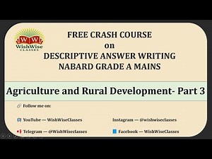 Descriptive Answer Writing for NABARD Grade A Mains Through PYQ-Type Questions | ARD| Class-3