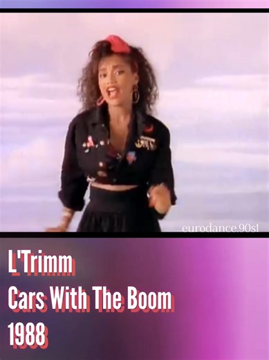 L'Trimm - Cars With The Boom 1988 ❤️‍🔥💖 #LTrimm #1988 #80s #music #nostalgia