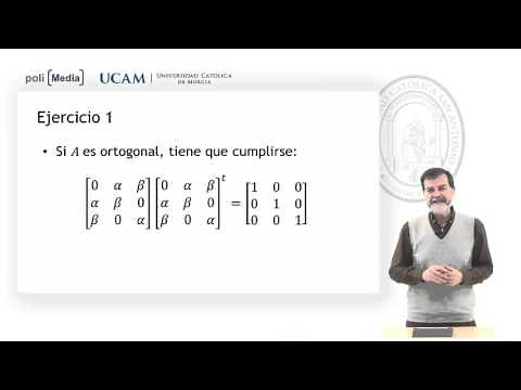 Álgebra Lineal - Matriz ortogonal. Ej 1 - Jesús Soto