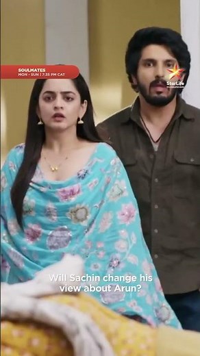 Will Sachin See Arun Differently After This? | #Soulmates | Mon-Sun 7:00PM CAT | #StarLifeAfrica