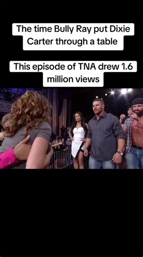 The time bully ray put Dixie Carter through a table This episode of TNA drew 1.6 million views #tna #wrestling #fyp #wrestlingtiktok #tiktok