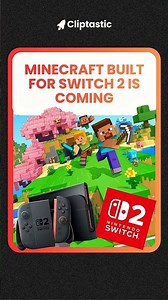 Minecraft Coming to Switch 2 | Vibrant Visuals Enabled by Default on Nintendo's New Console