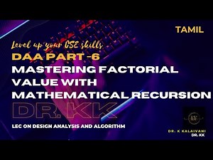 Mastering Factorial Value with Mathematical Recursion Part- 6 | Tamil tutorial
