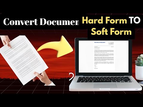 How to convert hard copy to soft copy | Step by Step guide