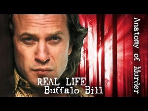 The REAL LIFE Buffalo Bill - UNSOLVED | #ANATOMYofMURDER #22