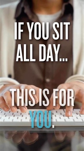Sit all day? We’ve got you.