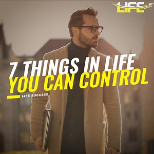 106K views · 4K reactions | Here are 7 things you can control on this roller coaster called life. | Life Success | Facebook