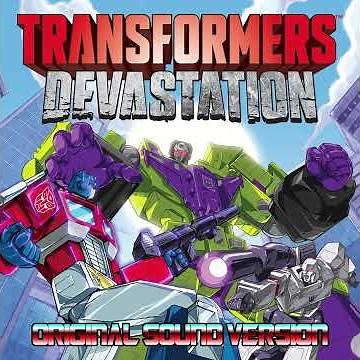 Autobots - Transformers Devastation OST