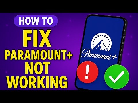 How To FIX Paramount+ Not Working
