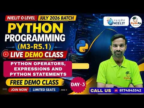 O Level Python (M3-R5.1) | Operators, Expressions and Python Statements | July 2026 Batch | GyanXp