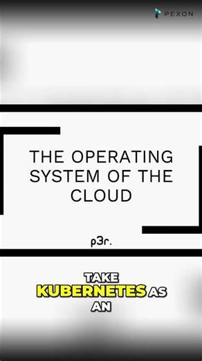 Kubernetes einfach erklärt: Das Cloud-Betriebssystem