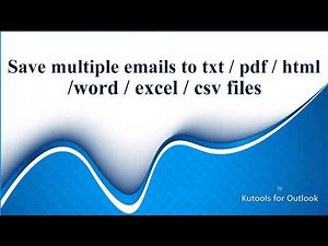 Export Multiple Emails To Separate Text Pdf Csv Html Files