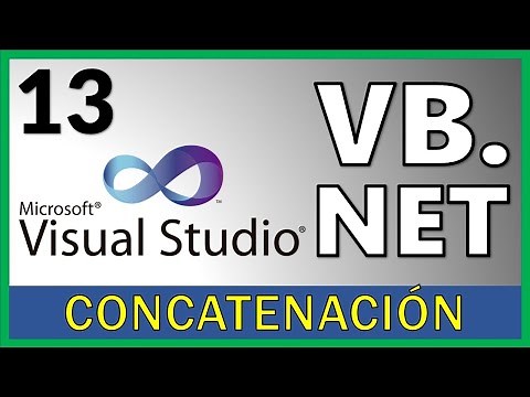 Curso Visual Basic .NET - 13. Concatenación