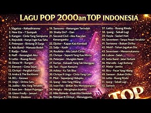 Lagu Pop Indonesia 2000an Terbaik | Nostalgia Penuh Kenangan