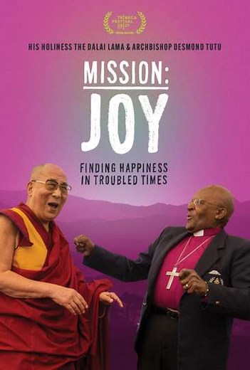 Mission: Joy - Finding Happiness in Troubled Times (2023) - Movie