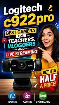 Logitech C922 Pro – Best Camera for Teachers, Vloggers & Live Streaming 🔥