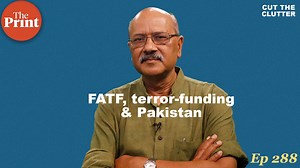 8.7K views · 114 reactions | Pakistan has been put on FATF's grey list since June 2018. Amidst the rising speculations, Shekhar Gupta decodes how FATF functions and what are the actual possibilities for Pakistan to get black-listed, in episode 288 of Cut The Clutter | ThePrint | Facebook