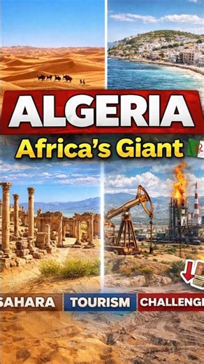 Algeria – Africa’s Largest Country | Good, Tourism & Challenges 🇩🇿 #Algeria #Africa #SaharaDesert
