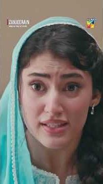 Mohabbat Mein Shakk Nahi Kiya Jata...! #zanjeerain #sajalaly #danyalzafar #humtv