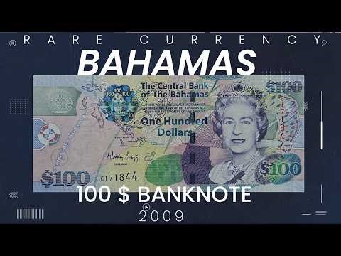 Bahamas 100 Dollars Banknote (2009 Series): Key Features & Design