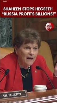 Jeanne Shaheen Clashes With Pete Hegseth Over Russia Sanctions Debate