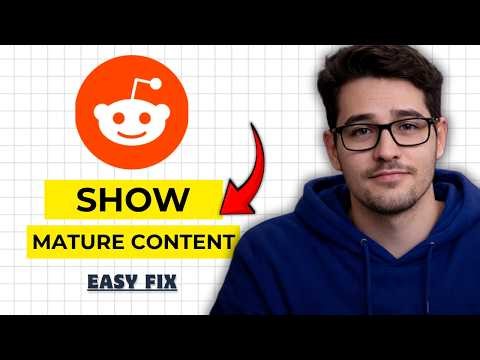 How to Show Mature Content on Reddit Step by Step 2026 (Updated)