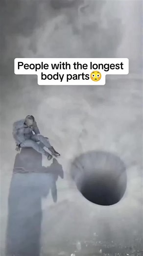 People with the longest body parts😳#peoplewuththelongestbodyparts#viralvideo #viraltiktok #viraltiktok #facts