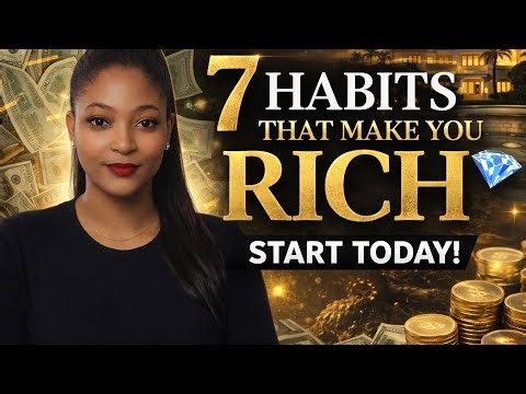 7 Habits of wealthy people you must Adopt in 2026 | how to build real wealth: 7 powerful habits 🌸