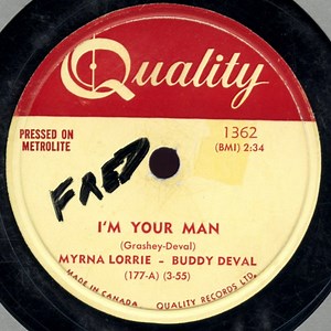 Myrna Lorrie - Buddy DeVal /  Myrna Lorrie - I'm Your Man / Underway