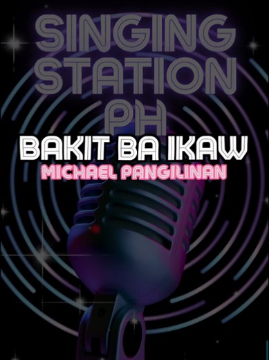 Bakit Ba Ikaw Karaoke Version ni Michael Pangilinan