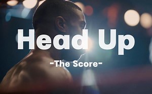 【超燃励志】《Head Up》 – The Score，昂起头颅，永不服输