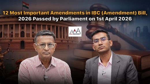 12 Most Important Amendments in IBC (Amendment) Bill, 2026 Passed by Parliament on 1st April 2026 | CA. ANIL Goel