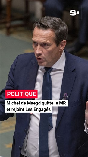 Michel de Maegd quitte le MR et rejoint Les Engagés | Sudinfo.be