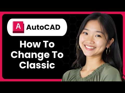 AutoCAD 2026: How To Change To Classic Workspace (Menu Bar & Toolbars Setup)