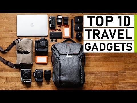 Top 10 Must Have Travel Gadgets & Accessories