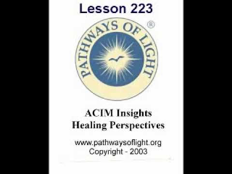 ACIM Insights - Lesson 223 - Pathways of Light