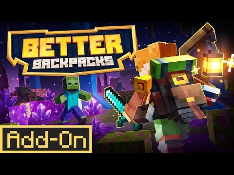 Better Backpacks Add-On | Minecraft Marketplace | Showcase