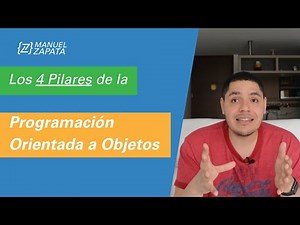 Los 4 Pilares de la Programación Orientada a Objetos